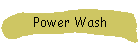 Power Wash