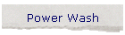 Power Wash